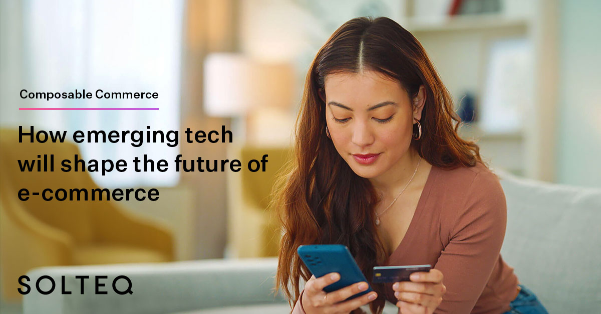 Composable Commerce - The future of e-commerce is here
